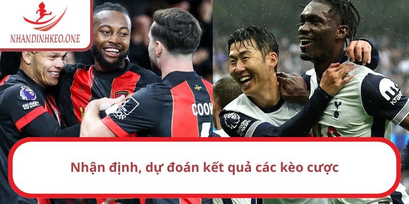 Nhận định Tottenham vs Bournemouth 21h 09/03/2025 – NHA 3 Soi kèo bóng đá Tottenham vs Bournemouth (21h ngày 09/03/2025)